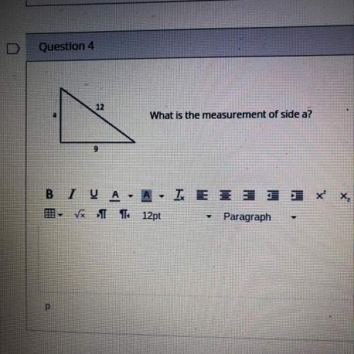 What is the measurement of side a ?  i’ll put you as brainliest