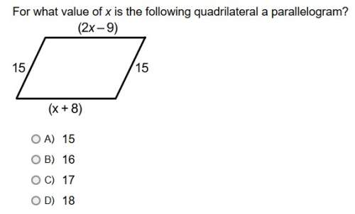 For what value of x is the following quadrilateral a parallelogram?