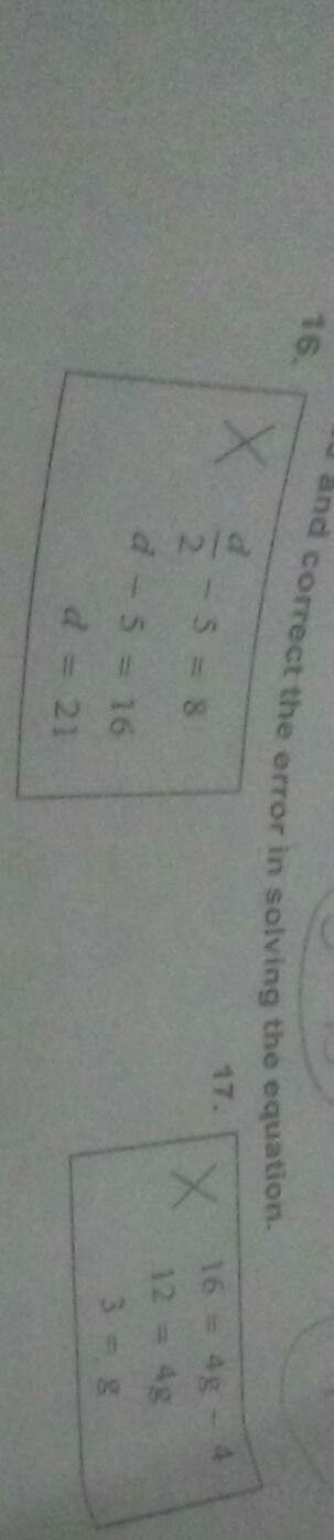 Describe and correct the error in solving these equations