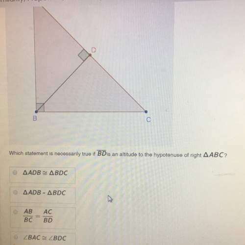 Which statement is necessarily true if bd is an attitude to the hypotenuse of right abc?