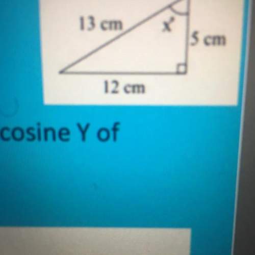 Look at the triangle. what is the cos x