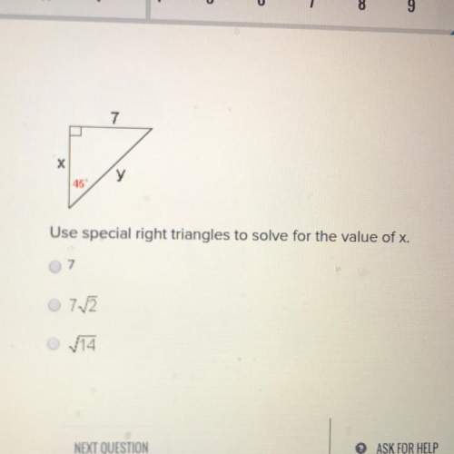 Use special right triangles to solve for the value of x.