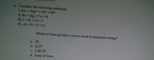 Which of these gives a correct trend in ionization energy