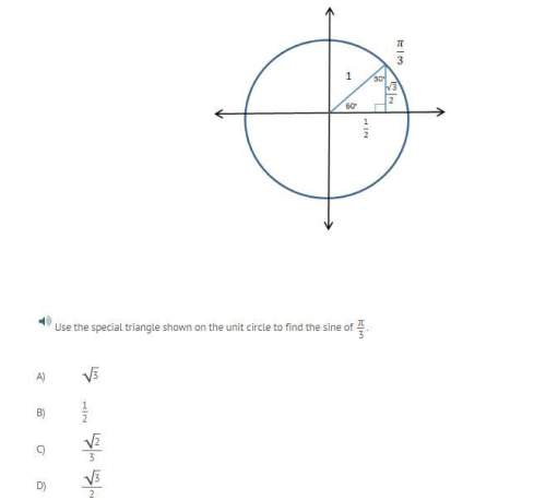 Use the special triangle shown on the unit circle to find the sine of π/3.