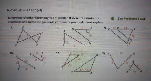 Determine whether the triangles are similar. if so, write a similarity statement and name the postul