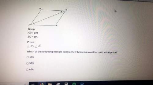 Which of the following triangle congruence theorems would be used in this proof?