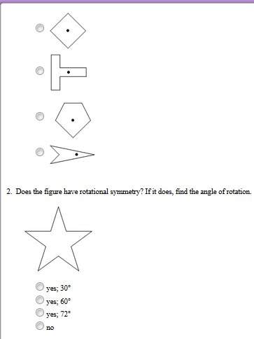Which figure has rotational symmetry? plz answer asap like now smart people pzzz one got 9 points n