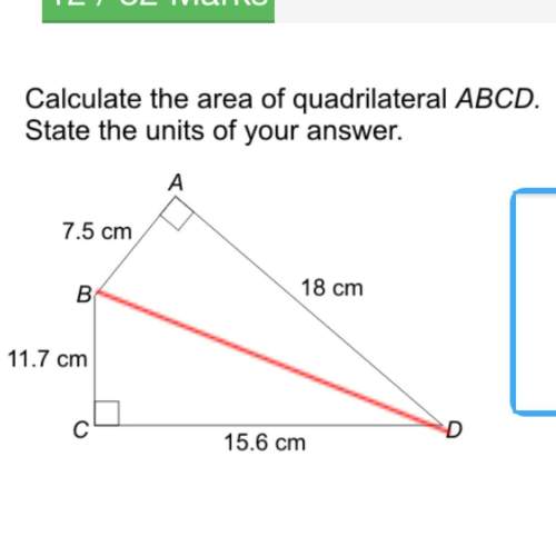 Calculate the area of quadrilateral abcd state the units of your answer .
