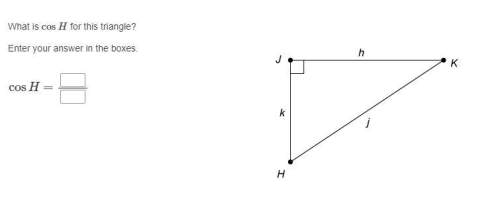 What is cosh for this triangle?  enter your answer in the boxes. cosh=