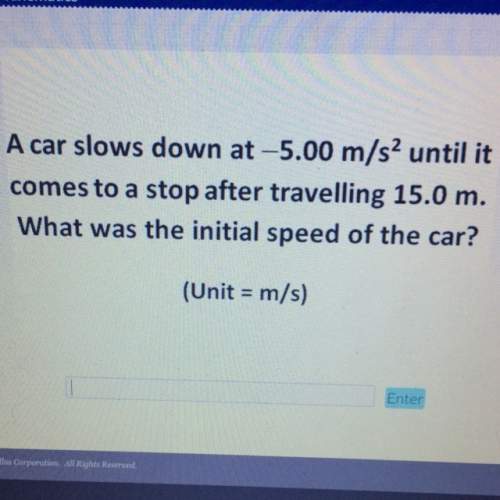 What was the initial speed of the car?