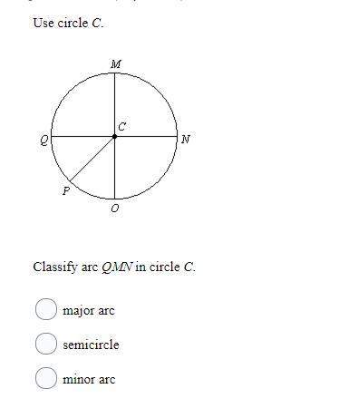 Points 10 use circle c. classify arc qmn in circle c.