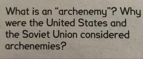 What is an archenemy? why were the us and soviet union condsidered archenemies?