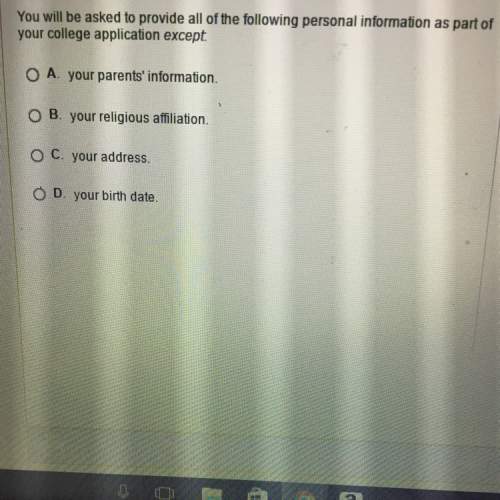 You will be asked to provide all of the following personal information as part of your college appli