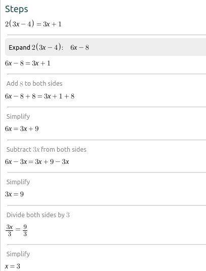 What is 2(3x – 4) = 3x+1
