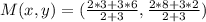 M(x,y) = (\frac{2*3+3*6}{2+3},\frac{2*8+3*2}{2+3})