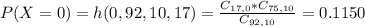 P(X = 0) = h(0,92,10,17) = \frac{C_{17,0}*C_{75,10}}{C_{92,10}} = 0.1150