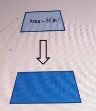 The trapezoid below has been enlarged by a scale of 1.5. What is the area of the enlarged trapezoid?