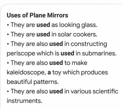 Write any two uses of plane mirrors?​