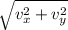 \sqrt{v_x^2+v_y^2}