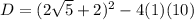 D=(2\sqrt{5}+2)^2-4(1)(10)