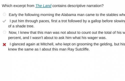 Which excerpt from The Land contains descriptive narration?

Early the following morning the Alabama