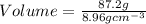 Volume= \frac{87.2g}{8.96gcm^{-3}}