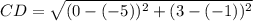 CD=\sqrt{(0-(-5))^2+(3-(-1))^2}