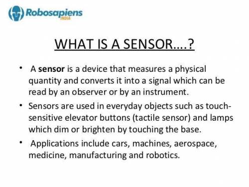 ¿Que Hacen Los Sensores?¿Donde Se Utilizan?​