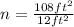 n = \frac{108ft^2}{12ft^2}
