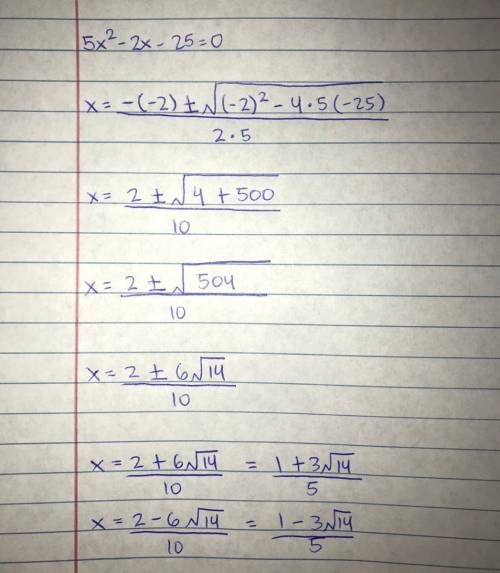 Solve the quadratic equation: 5x²-2x-25=0​