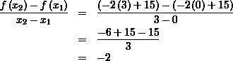 Compute the average rate of change of f(x) = 2x - 1 from x1 = 1 to X2 = 3.