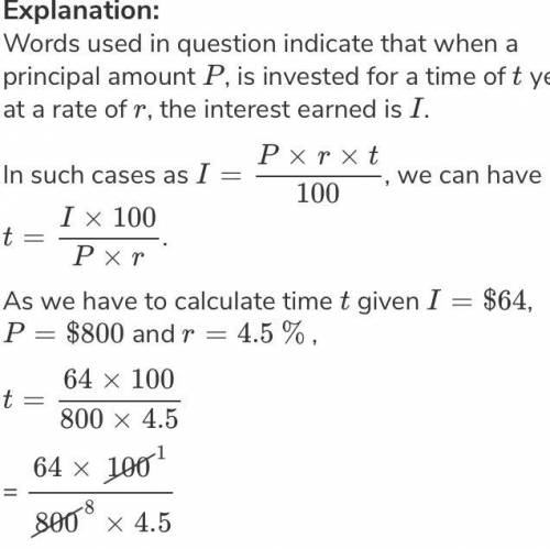 I= $54 P= $800 r= 4.5 %

Please answer correctly and please show your work who ever do all of that w