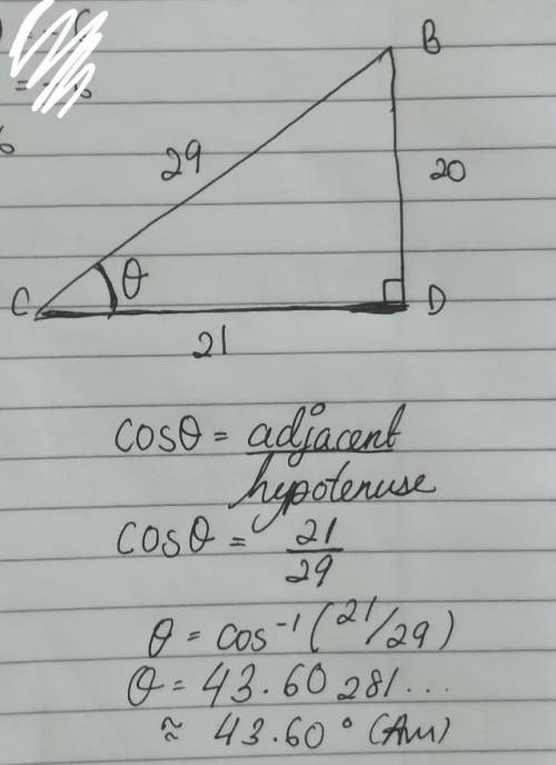 In ΔBCD, the measure of ∠D=90°, BD = 20, CB = 29, and DC = 21. What is the value of the cosine of ∠C