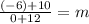 \frac{(-6) + 10 }{0 + 12} = m