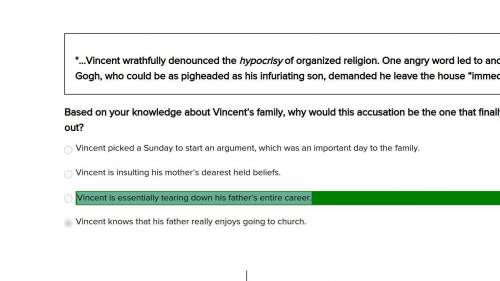 Will give brainliest if Correct!

…Vincent wrathfully denounced the hypocrisy of organized religion