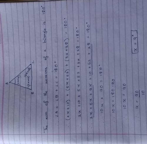 3. Triangle ABC has angle measures as shown. (5x + 52) (3x+28) (2x-10) (a) What is the value of x? S