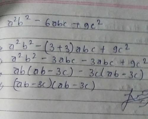 How to factorise a²b² - 6abc + 9c²can anyone explain it by step-by-steppls ​