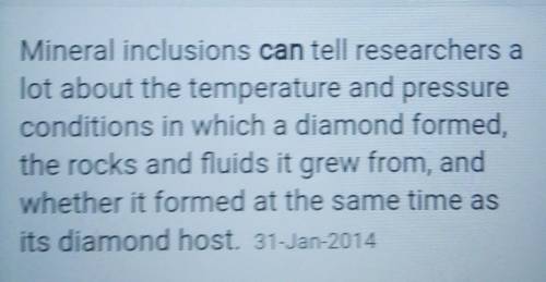 What do you think scientists can learn from inclusions within diamonds?