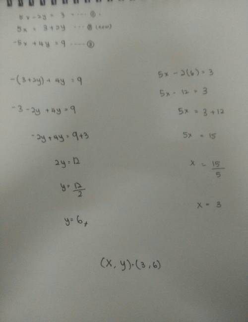 5x - 2y = 3 -5x + 4y = 9 solve the system of equations. a) x = 6, y = 3  b) x = 6, y = 13 c) x = 3, 