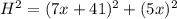 H^2 = (7x + 41)^2 + (5x)^2