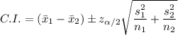 C.I. = \left (\bar{x}_{1}- \bar{x}_{2}  \right )\pm z_{\alpha /2}\sqrt{\dfrac{s_{1}^{2}}{n_{1}}+\dfrac{s_{2}^{2}}{n_{2}}}