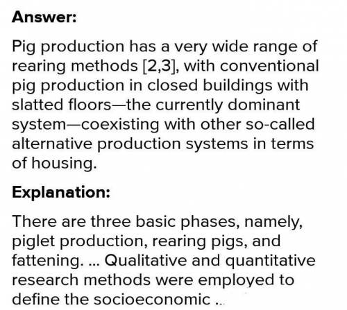 Please helpDifferentiate between the three systems of rearing pigs.​