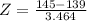 Z = \frac{145 - 139}{3.464}