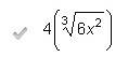 Which of the following is a like radical to 3 sqrt 6x^2