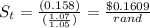 S_t=\frac{(0.158)}{(\frac{1.07}{1.05})}= \frac{\$0.1609}{rand}