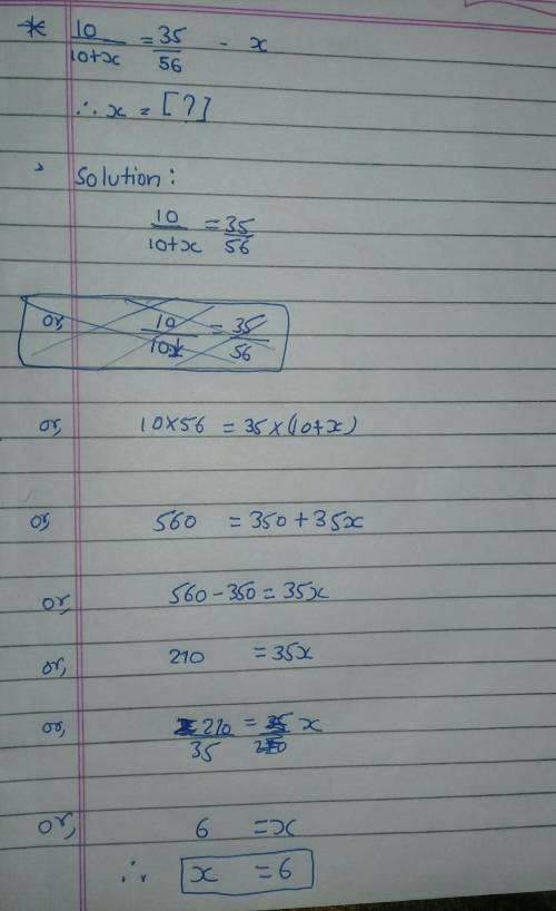 Solve the proportion.
X=
Please helpp