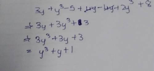 Add Polynomials
(3y + y^3– 5) + (4y– 4y + 2y^3+ 8)