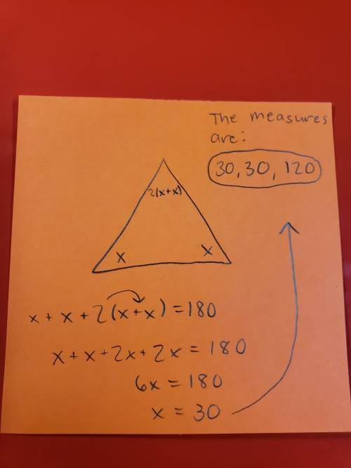 The measure of two angles in a triangle are equal. the third angle measures 2 times the sum of the e