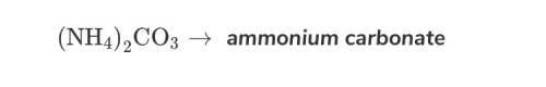 The formula for ammonium carbonate: