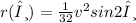 r(θ)=  \frac{1}{32}  {v}^{2}  sin2θ